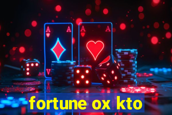 fortune ox kto